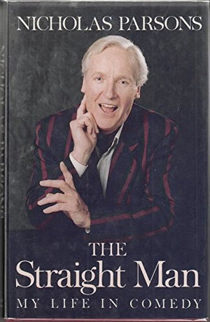The Straight Man: A Life in Comedy,Used