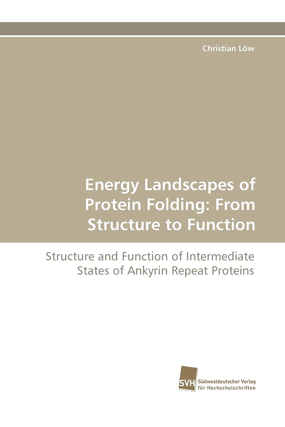 Energy Landscapes of Protein Folding: From Structure to Function,Used