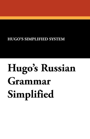 Hugo's Russian Grammar Simplified,Used