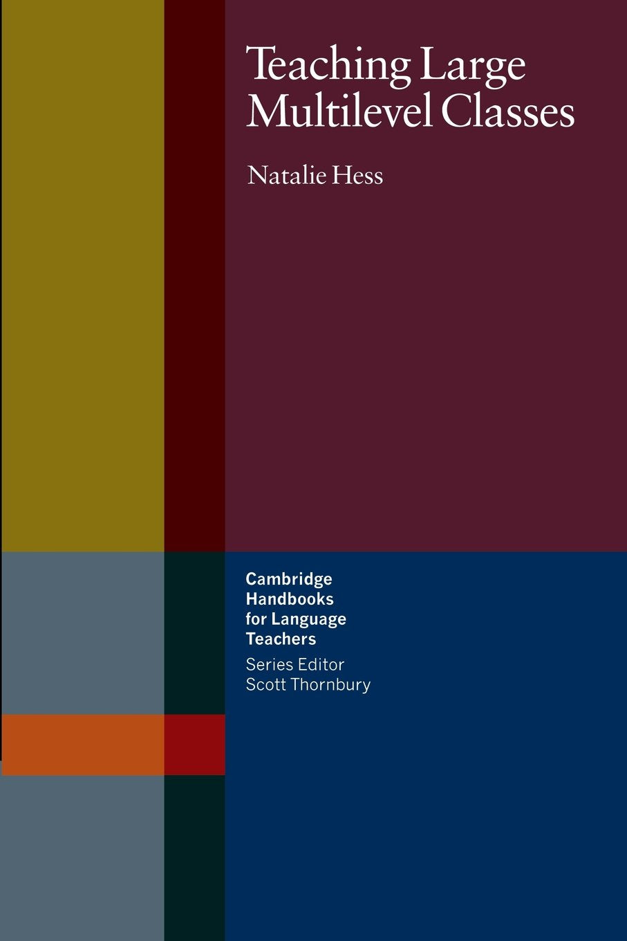Teaching Large Multilevel Classes (Cambridge Handbooks for Language Teachers),Used