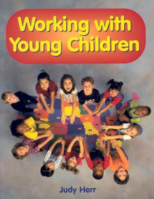Working With Young Children,New