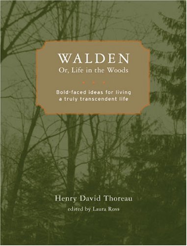 Walden; or, Life in the Woods: Boldfaced Ideas for Living a Truly Transcendent Life (BoldFaced Wisdom),Used