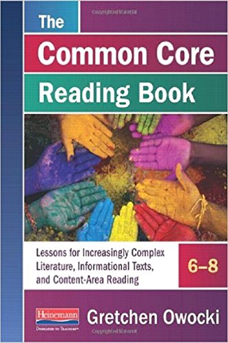 The Common Core Reading Book, 68: Lessons for Increasingly Complex Literature, Informational Texts, and ContentArea Reading,Used