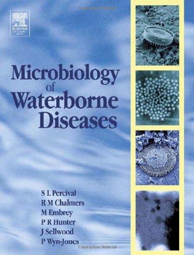 Microbiology Of Waterborne Diseases: Microbiological Aspects And Risks,Used
