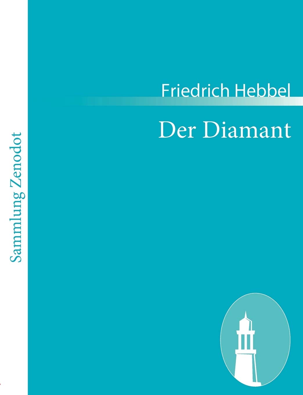 Der Diamant: Eine Komdie in fnf Akten (German Edition),Used