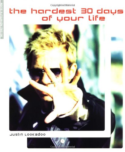 The Hardest 30 Days of Your Life,Used