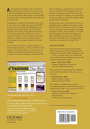 Prolonged Exposure Therapy For Ptsd: Emotional Processing Of Traumatic Experiences (Treatments That Work),Used