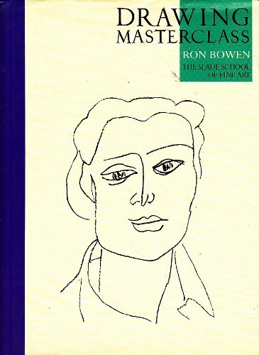 Drawing Masterclass: The Slade School Of Fine Art,Used