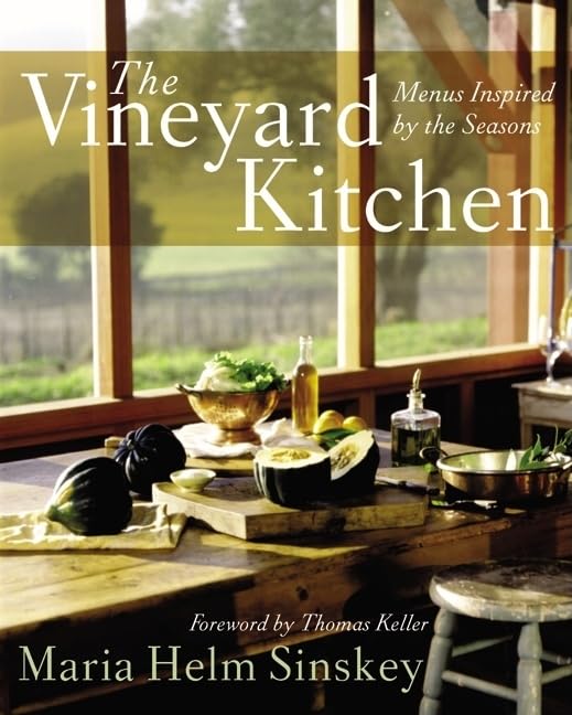 The Vineyard Kitchen: Menus Inspired by the Seasons (Cookbooks),Used