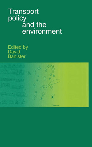 Transport Policy and the Environment,New