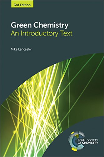 Green Chemistry: An Introductory Text,Used