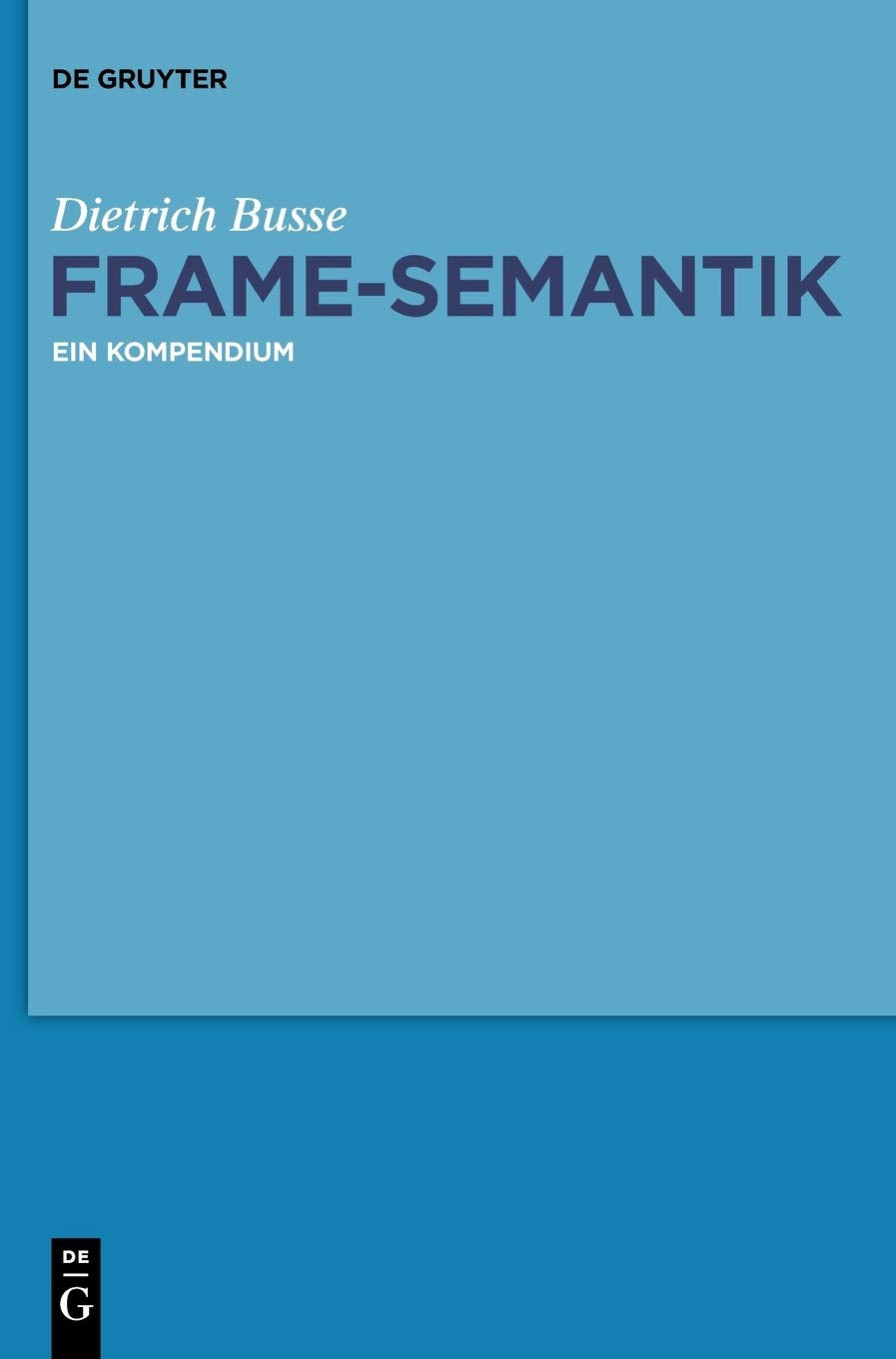 FrameSemantik: Ein Kompendium (German Edition),Used