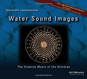 Water Sound Images: The Creative Music of the Universe,Used