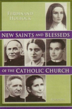 New Saints and Blesseds of the Catholic Church, Vol. 2,New