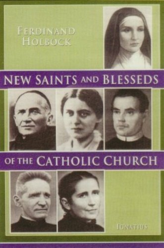 New Saints And Blesseds Of The Catholic Church, Vol. 2