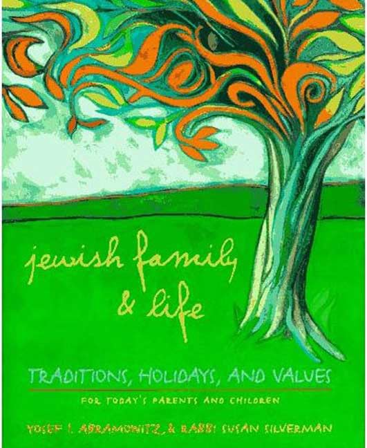 Jewish Family And Life: Traditions, Holidays, And Values For Todays Parents And Children,Used