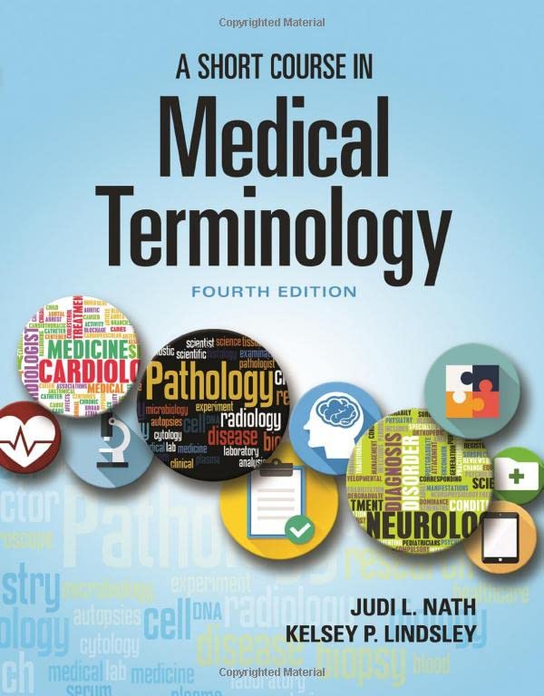 A Short Course in Medical Terminology,Used
