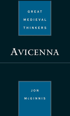 Avicenna (Great Medieval Thinkers),Used