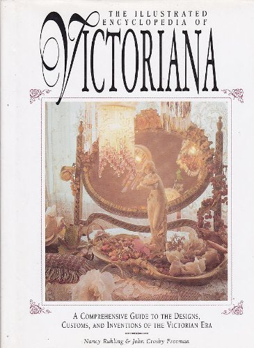 The Illus. Ency Of Victoriana,New