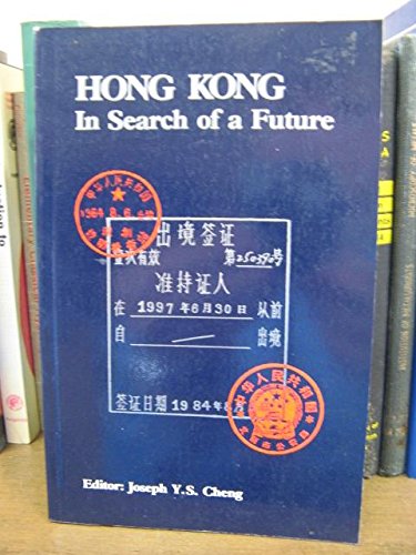 Hong Kong: In Search of a Future,Used