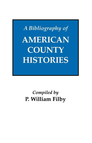 Bibliography Of American County Histories,Used