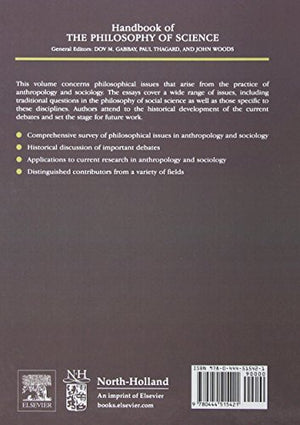 Philosophy of Anthropology and Sociology: A Volume in the Handbook of the Philosophy of Science Series,Used