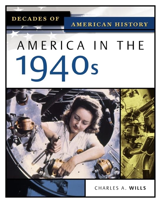 America In The 1940S (Decades Of American History),Used