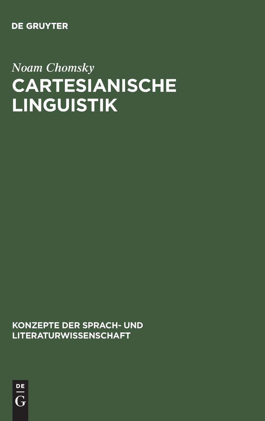 Cartesianische Linguistik (Konzepte Der Sprach Und Literaturwissenschaft) (German Edition),Used