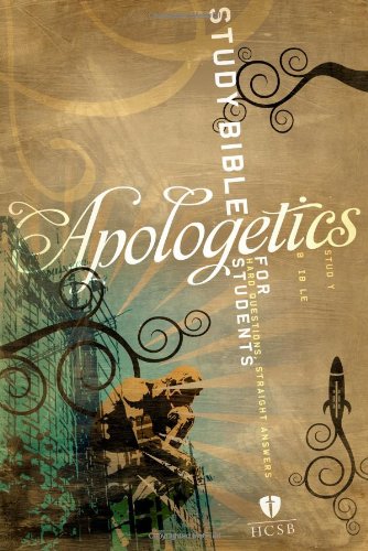 Apologetics Study Bible for Students, Trade Paper,Used