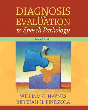 Diagnosis and Evaluation in Speech Pathology,Used