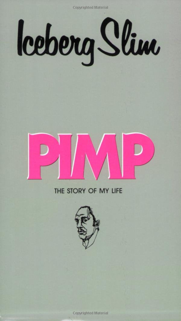 Pimp: The Story of My Life,New