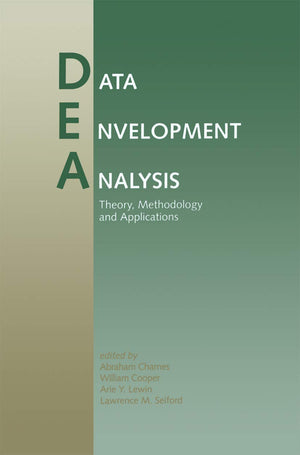 Data Envelopment Analysis: Theory, Methodology, and Applications,Used