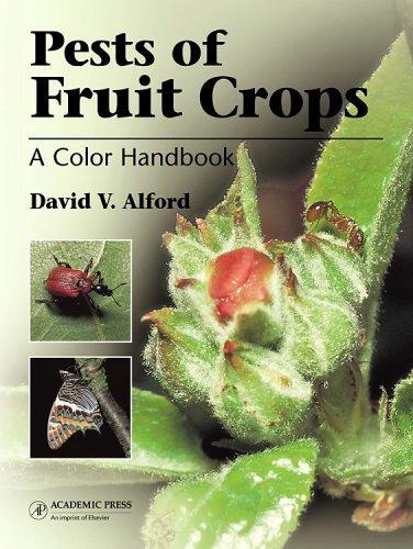 Pests of Fruit Crops: A Color Handbook,Used