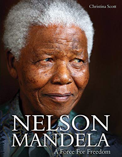 Nelson Mandela: A Force for Freedom (Y),Used