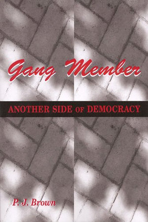 Gang Member: Another Side of Democracy,Used