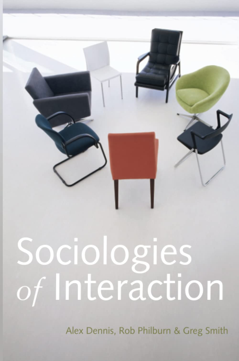 Sociologies of Interaction,Used