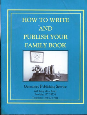 How to Write and Publish Your Family Book,Used