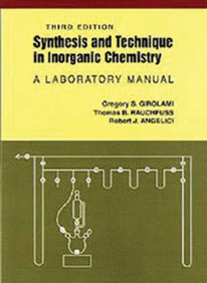 Synthesis and Technique in Inorganic Chemistry: A Laboratory Manual,Used