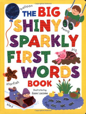 The Big Shiny Sparkly First Word Book,Used