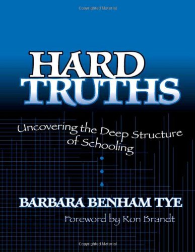 Hard Truths: Uncovering the Deep Structure of Schooling,Used