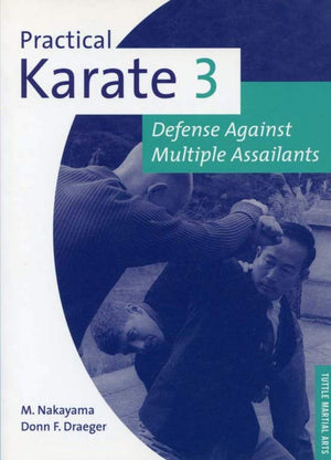 Defense Against Multiple Assailants (Practical Karate Series),New