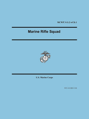 Marine Rifle Squad (Marine Corps Warfighting Publication 311.2),Used