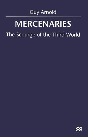 Mercenaries: Scourge of the Developing World,Used
