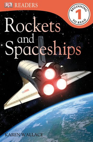 Dk Readers L1: Rockets And Spaceships,New