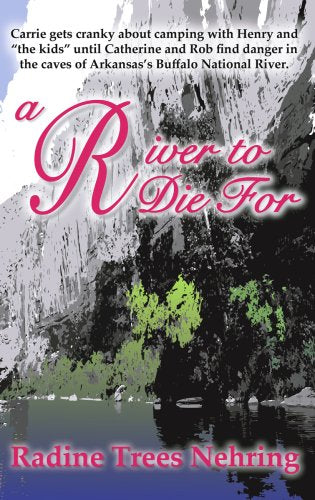 A River to Die For (Something to Die for Mysteries),Used