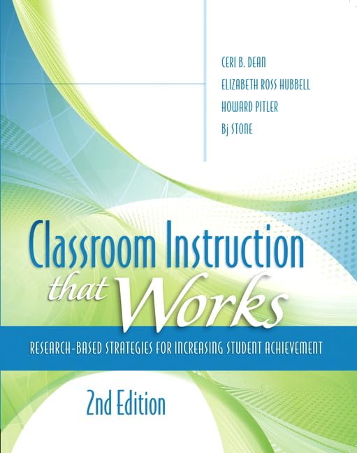 Classroom Instruction That Works: Researchbased Strategies For Increasing Student Achievement (Pearson Teacher Education / Ascd,Used
