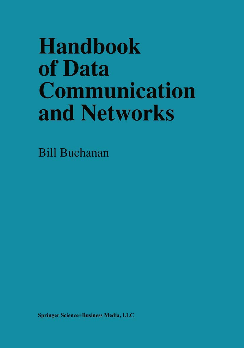 Handbook of Data Communications and Networks,New