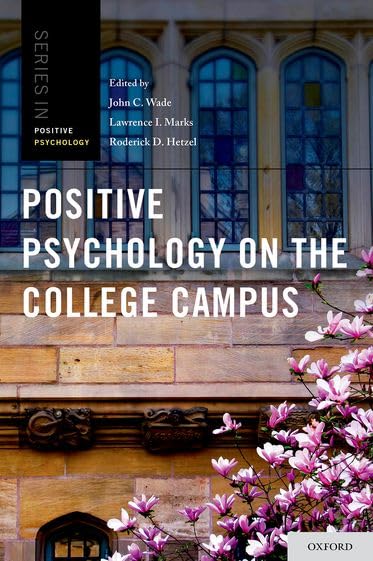 Positive Psychology on the College Campus (Series in Positive Psychology),Used