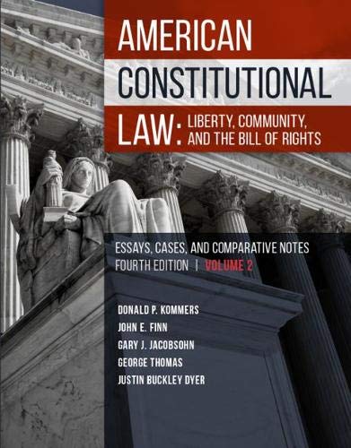 American Constitutional Law: Liberty, Community, and the Bill of Rights (Higher Education Coursebook),Used