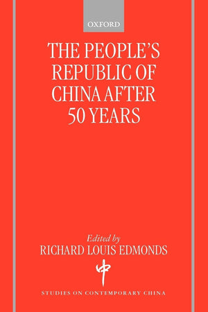 The People'S Republic Of China After 50 Years (Studies On Contemporary China),Used